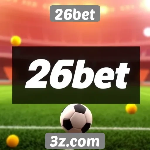Promoções e bônus atraentes no 26bet